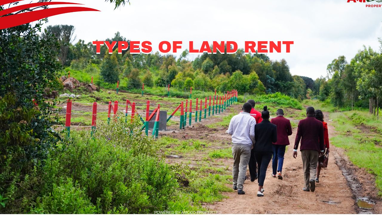 5 TYPES OF LAND RENT